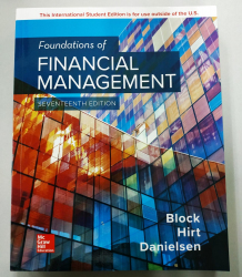 Foundations of financial management / Stanley B. Block, Geoffrey A. Hirt, and Bartley R. Danielson