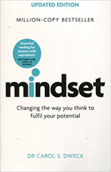 Mindset / Dr Carol Dweck 